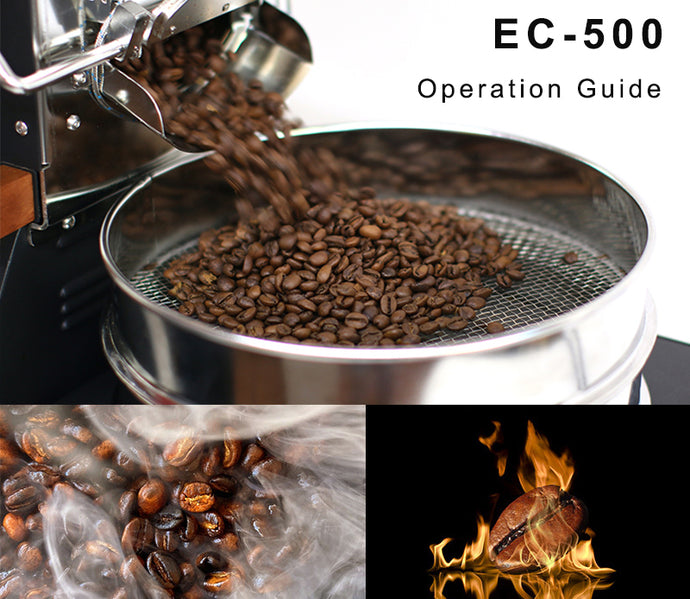 EC-500 Coffee Roaster: Introduction and Operation Guide